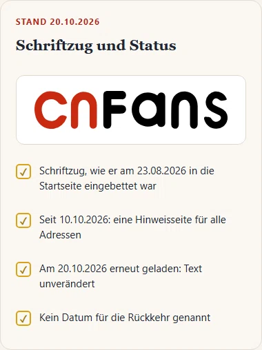 Roter Schriftzug von CNFans mit vier Zeilen zum Status: Hinweisseite seit dem 10. Oktober 2026, am 20. Oktober unverändert, kein Datum für die Rückkehr.